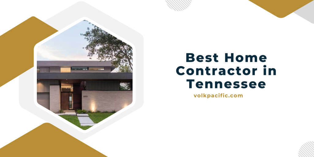 Home Contractor in Tennessee