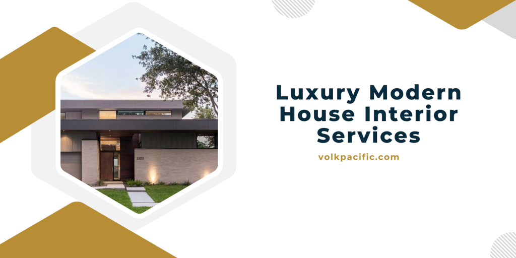 Luxury Modern House Interior Services